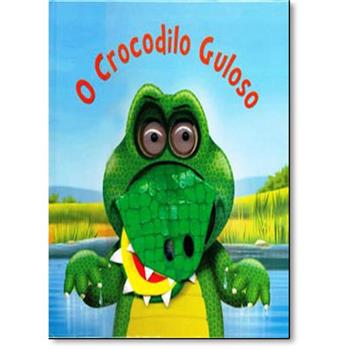 Livro infantil com Fantoche O Crocodilo Guloso