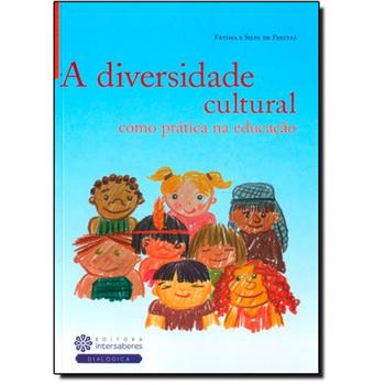 Livro infantil sobre Diversidade A Diversidade Cultural