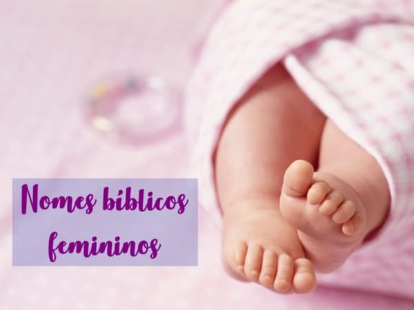 nomes biblicos femininos e significados